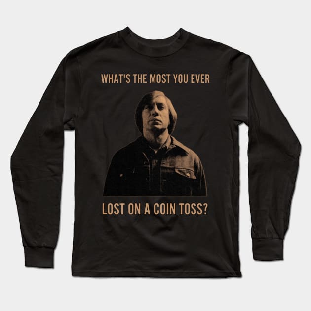 Anton Chigurh Long Sleeve T-Shirt by YungBick